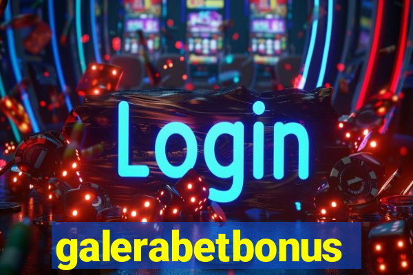 galerabetbonus