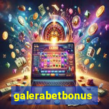 galerabetbonus