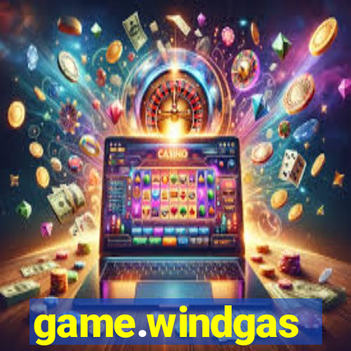 game.windgas