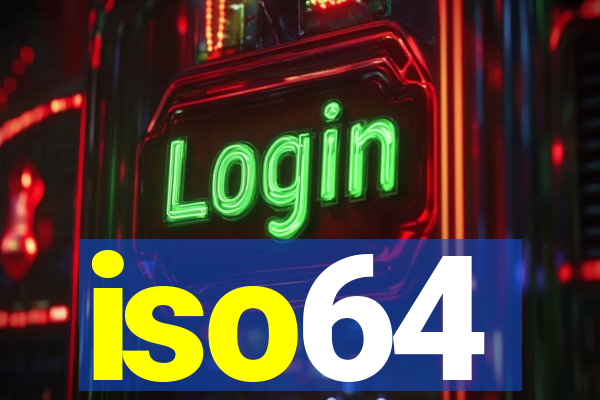 iso64