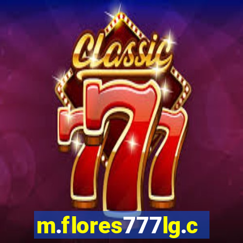 m.flores777lg.com