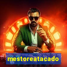 mestoreatacado