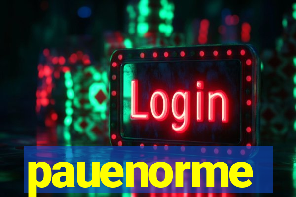 pauenorme