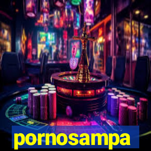 pornosampa