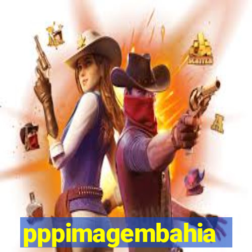 pppimagembahia