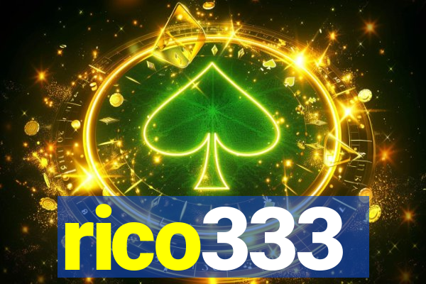 rico333