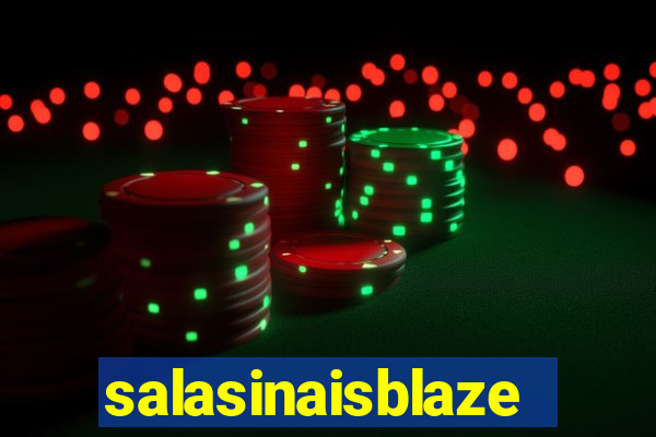 salasinaisblaze