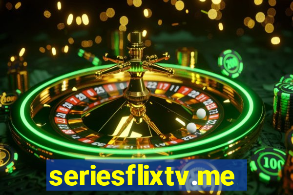 seriesflixtv.me