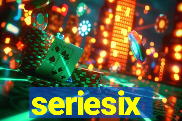 seriesix