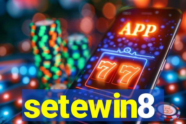 setewin8