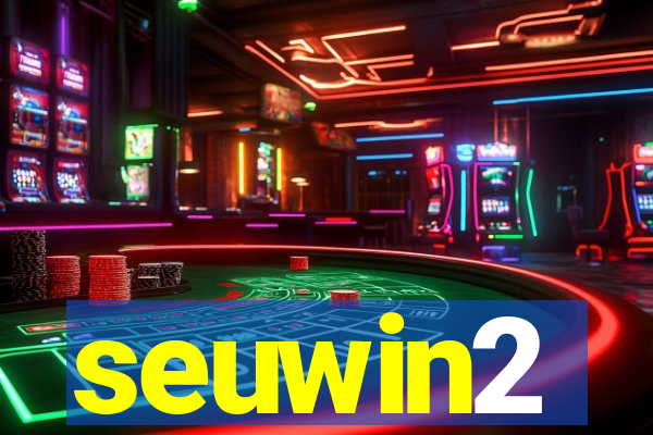 seuwin2