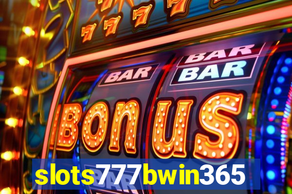 slots777bwin365