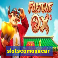 slotscomosacar