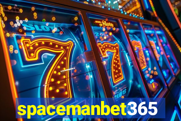 spacemanbet365