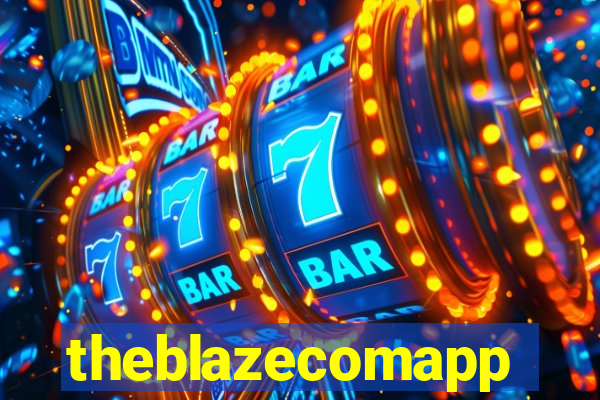 theblazecomapp