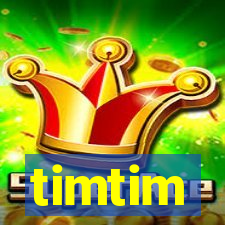 timtim