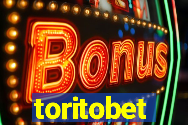 toritobet