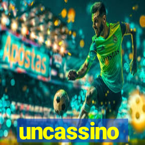 uncassino