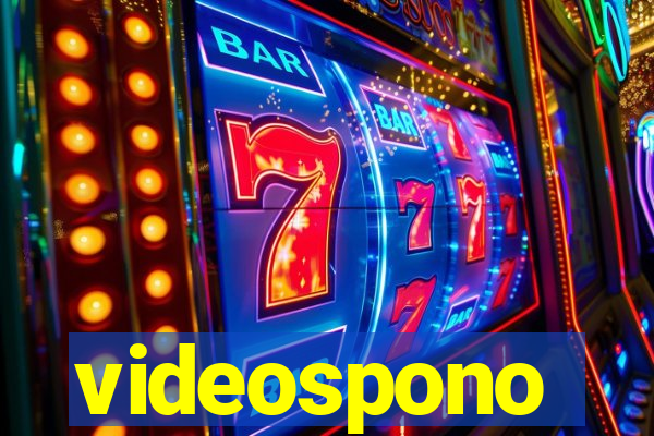 videospono