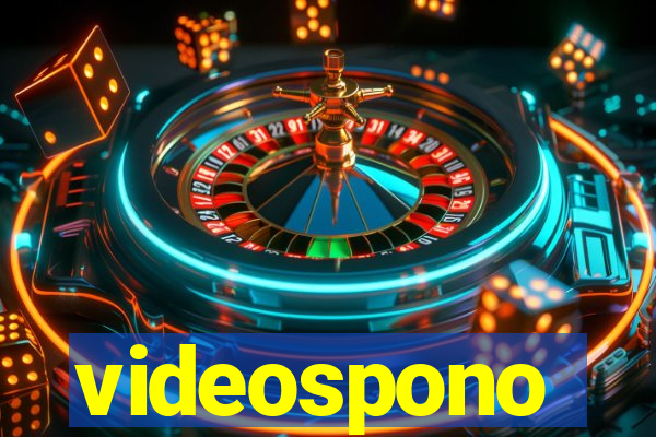 videospono