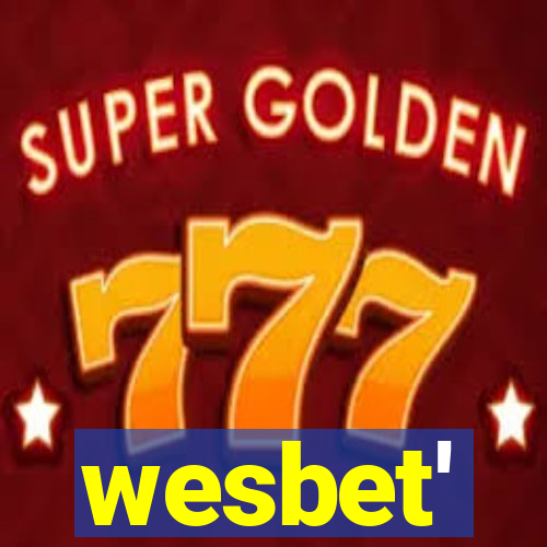 wesbet'