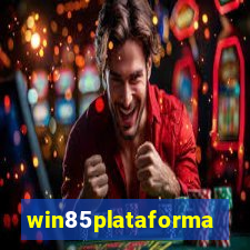 win85plataforma