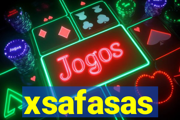 xsafasas